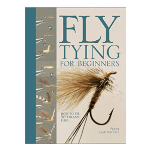 Fly Tying For Beginners - How to Tie 50 Failsafe Flies